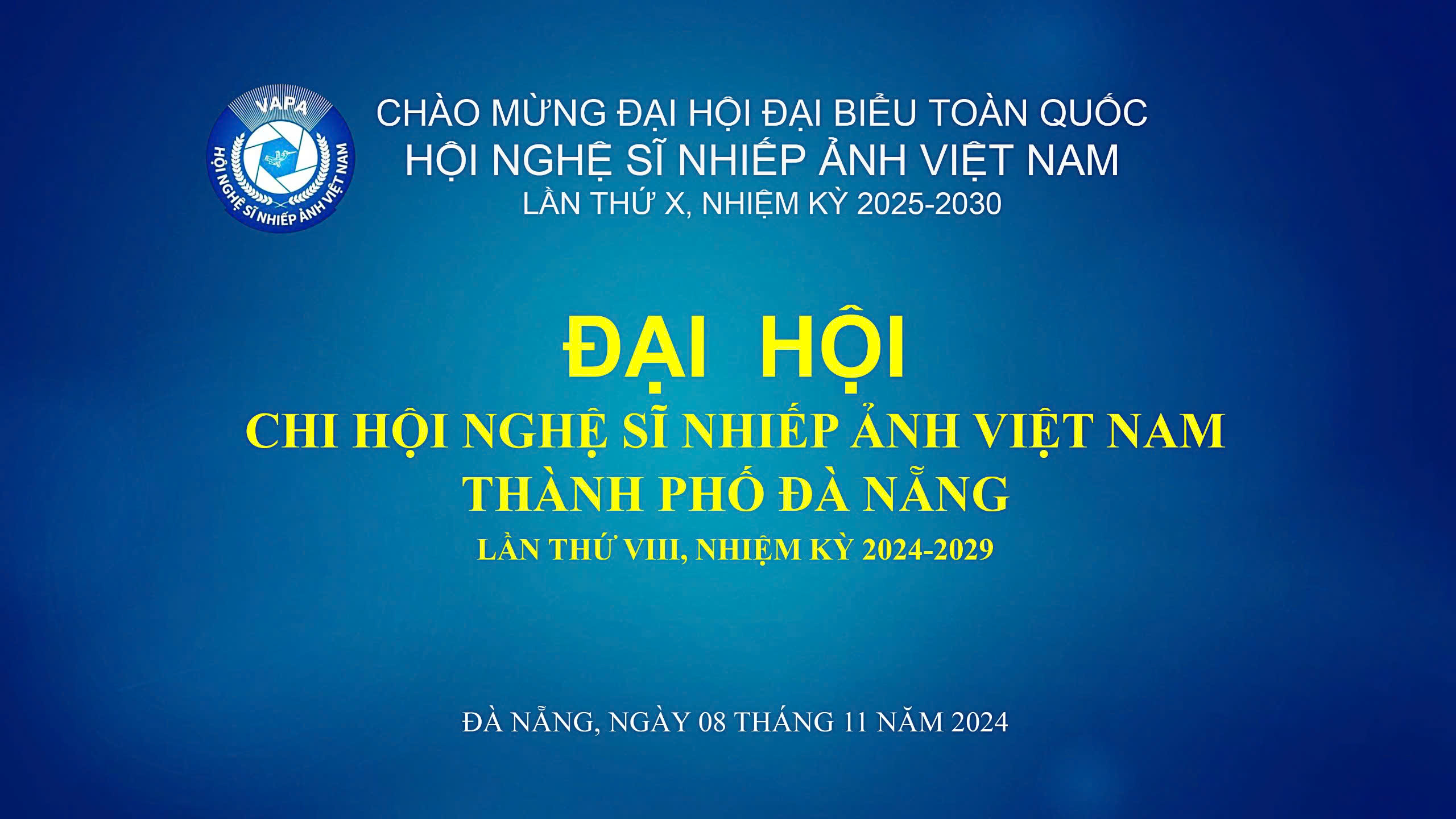 Đại hội Chi Hội nghệ sĩ Nhiếp ảnh Việt Nam thành phố Đà Nẵng lần thứ VIII, nhiệm kỳ 2024 – 2029