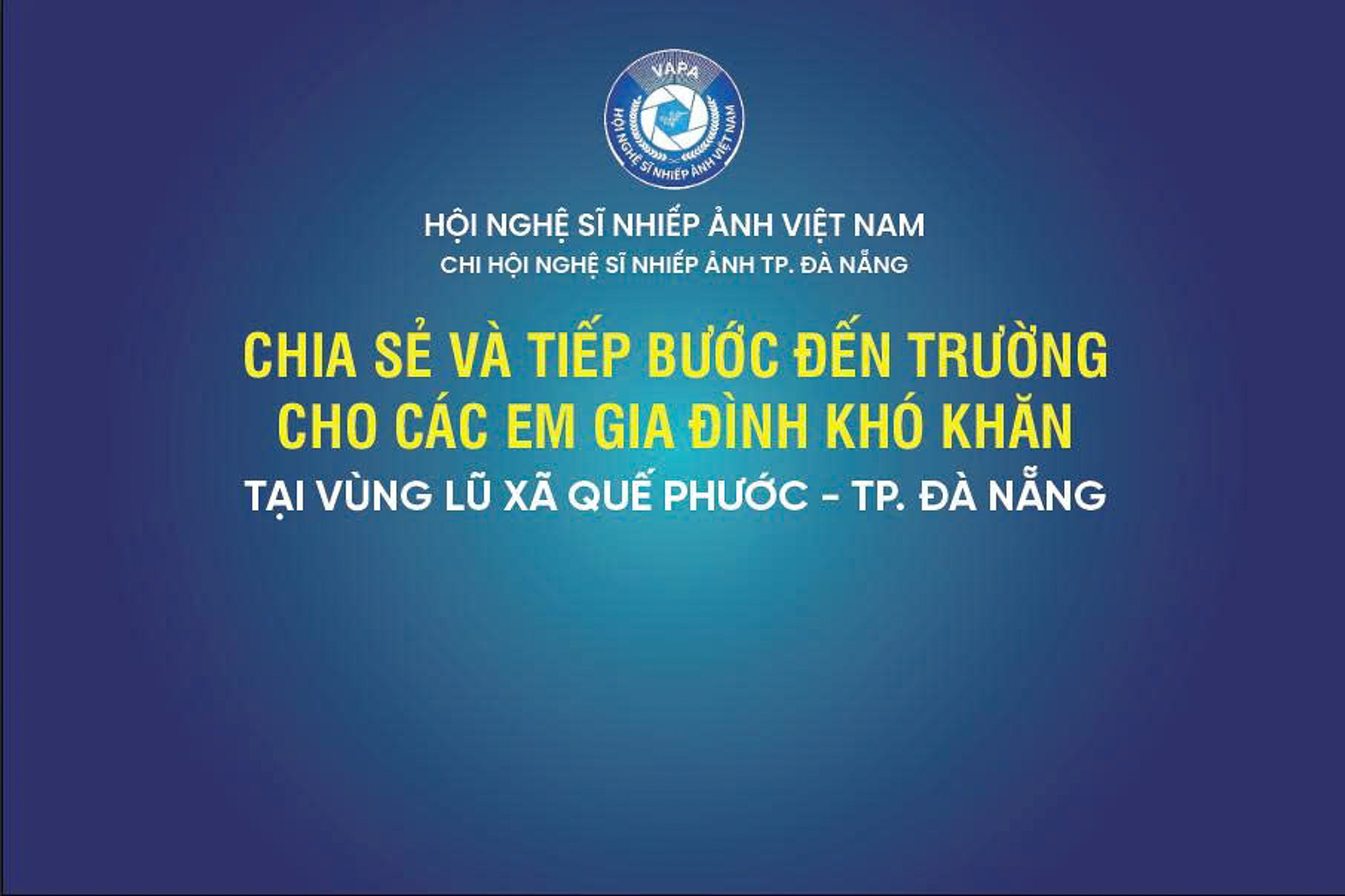 Chia sẻ và tiếp bước đến trường cho các em gia đình khó khăn tại vùng lũ xã Quế Phước (huyện Nông Sơn cũ), thành phố Đà Nẵng